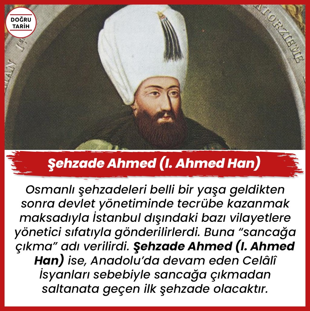 Şehzade Ahmed (I. Ahmed Han), Anadolu’da devam eden Celâlî İsyanları sebebiyle sancağa çıkmadan saltanata geçen ilk şehzade olacaktır. #tarih #Osmanlı