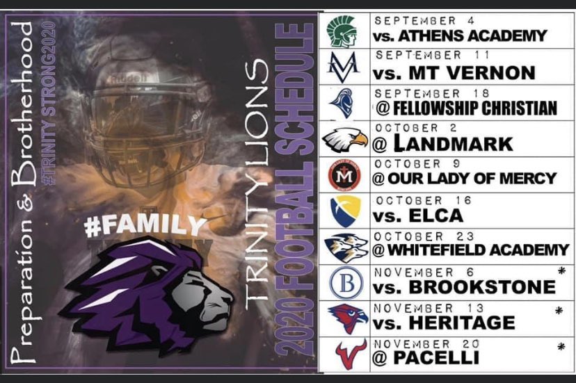 football_tcs's tweet photo. Per GHSA season is pushed back two weeks, and no preseason scrimmages, but here is our updated regular season schedule. Counting down the days!!!

#preparationandbrotherhood #trinitystrong #wearetrinity #feartheroar #uncommon #family #b2b20 https://t.co/ZDplFF6xmt