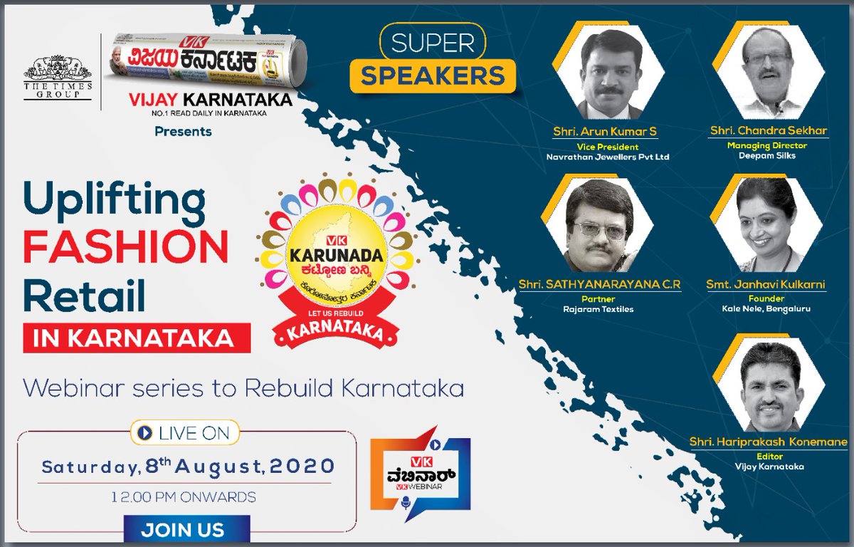 Join <a href="/Vijaykarnataka/">vijaykarnataka</a> webinar on @KarunadaKattona
as we discuss #rebuilding #fashion #retail in #Karnataka 
Guests: 
Mr. Arun Kumar - <a href="/NavrathanJewell/">Navrathan Jewellers</a>  
Mr. Chandra Sekhar - @deepamsilks_ 
Mr. Sathyanarayana - <a href="/RAJARAMS1950/">RAJARAM'S</a>
Ms. Janhavi Kulkarni - <a href="/kalenele/">Kale Nele</a>
Going LIVE @ 12pm today.