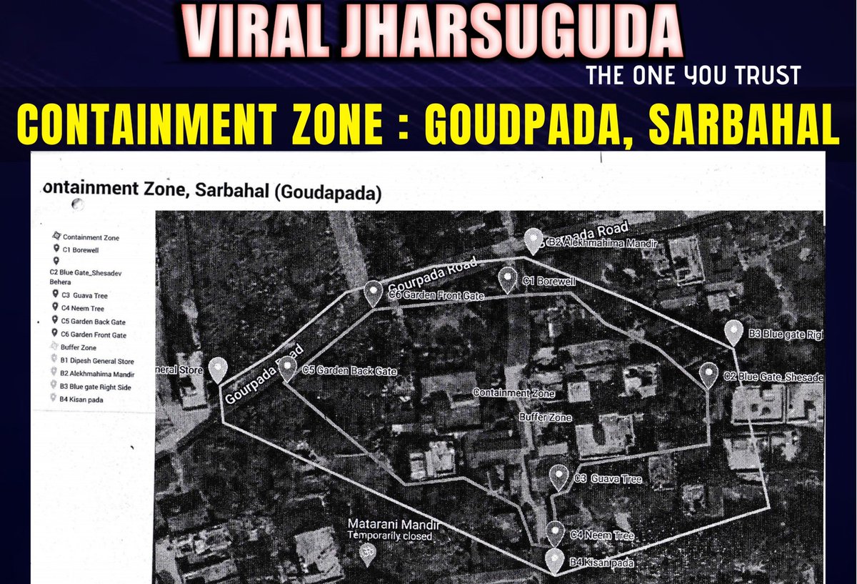 ViralJharsuguda's tweet photo. DECLARATION OF #CONTAINMENT_ZONE : GOUDPADA, SARBAHAL https://t.co/4KTwkEmnpO
