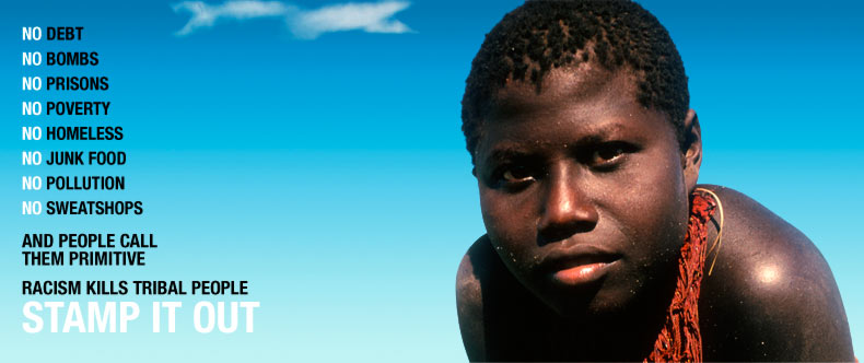 4) Genocidis: Des de la colonització europea del món (i +acceleradament des de la revolució industrial) s'han eliminat el 25% dels pobles indígenes de la Terra i que el 50% dels que romanen estan greument amenaçats d'extinció. Cada any, alguns són exterminats, directament o no.