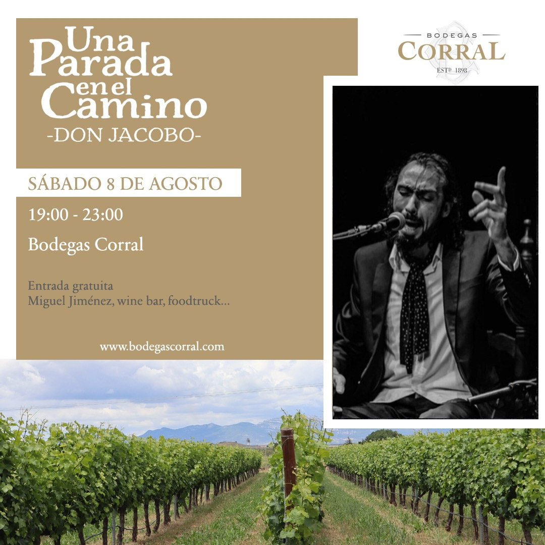 Sábado 8 de agosto 🍷Actuación en directo de Miguel Jiménez de 19:00 a 23:00 en el Wine Bar de Bodegas Corral, Don Jacobo "Una Parada en el Camino".
.
Horario: V-S y D de 11.00 a 15.00 / V y S de 19.00 a 23.00. <a href="/bodegascorral/">Bodegas Corral, Don Jacobo</a> 

#BestOfBilbaoRioja #winetourism #enoturismo #Rioja