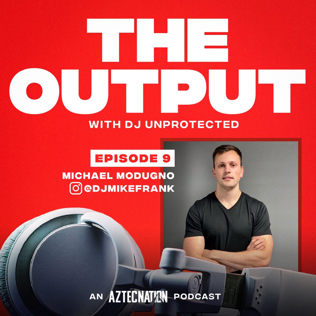AztecNationLLC's tweet photo. Catch episode 9 of “The Output with @DJUnprotected unprotected” out now, with guest DJ Mike Frank, on the Aztec Nation @YouTube channel (link in bio), @ApplePodcasts and @Spotify! 
#TheOutput #Podcast #AztecNation https://t.co/nYv6ztpQpF