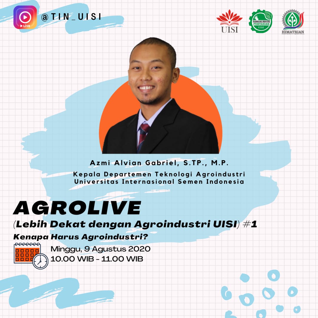 tip_uisi's tweet photo. [ AGROLIVE #1 ] 

 "Kenapa harus Agroindustri?" oleh Kepala Program Studi Teknologi Agroindustri UISI.

Kita akan LIVE di IG @tin_uisi pada :
📆 : Minggu,  09 Agustus 2020 
⏰ : 10.00-11.00 WIB

Mari ngobrol pintar bersama Agrolive 🤗 https://t.co/P7EGZzdXui