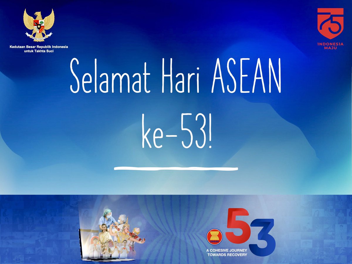 indonesiainvcs's tweet photo. Hari jadi ASEAN tahun ini bertemakan “a cohesive journey towards recovery” yang relevan dengan kondisi saat ini.

ASEAN: One Vision, One Identity, One Community!

#ASEAN #ASEANDay #ASEANDay2020 #ASEANDay53 #inidiplomasi #kbrivatikan https://t.co/L99B3jj5jm
