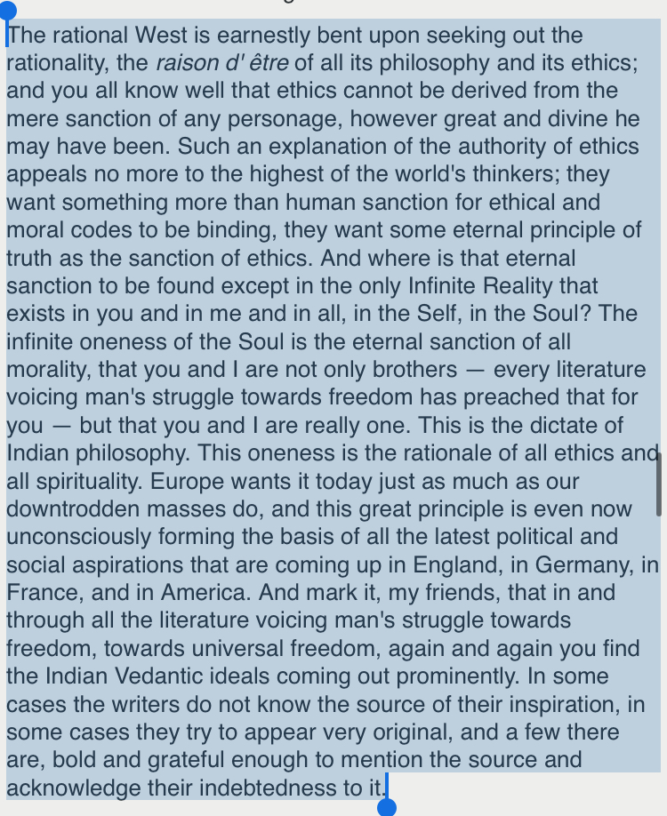 "This is one very great principle that the world is waiting to learn from us. "How aptly the following passage applies to socio-political movements across the globe!