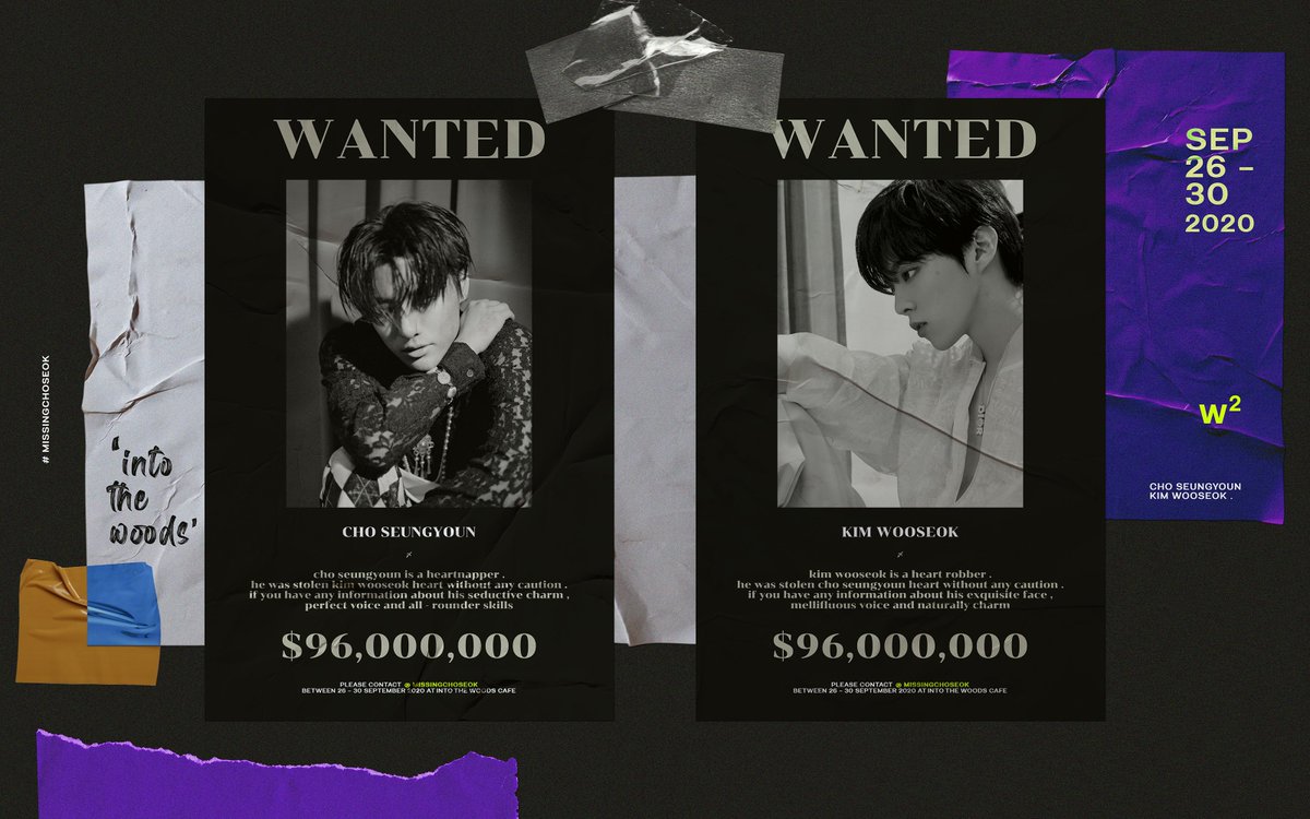 missingchoseok's tweet photo. ⚠️⚠️ WANTED ⚠️⚠️

CHO SEUNGYOUN &amp; KIM WOOSEOK 

if you have any information about both alluring, stunning and breathtaking villains
please contact @missingchoseok or join us at #MissingChoseok 

🟣 Into the woods cafe, 26-30 september 2020

CAN'T WAIT TO SEE YOU ALL. https://t.co/KnXVaRc1br