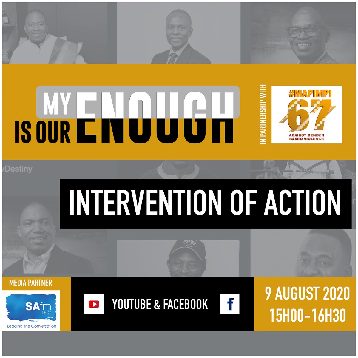 ManziniZungu_'s tweet photo. Be part of the #MyEnoughIsOurEnough Intervention of Action dialogue in collaboration with #Mapimpi67 where we, as men in South Africa who care and are accountable, discuss how to #EndGBV. Live stream the event https://t.co/Juvj4n7liJ or tune into @Newzroom405 Dstv. (1/2) https://t.co/ERx7Ijc8YI