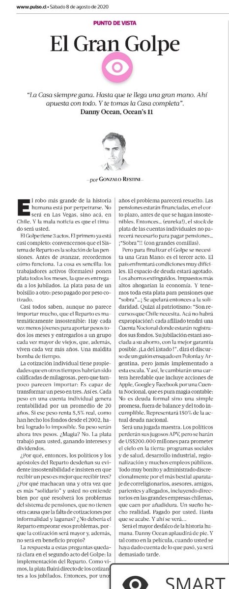 Ahí va mi la columna de este mes en @pulso_tw , en que se describe, paso a paso, cómo es el Plan para robarle sus Fondos de Pensiones.