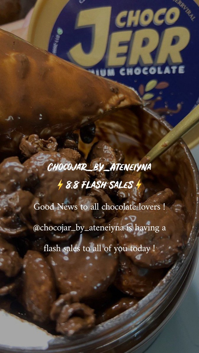 ChocojerA's tweet photo. Chocojar_by_Ateneiyna Special Flash Sales 8.8 for our lovely followers 😍🍫

💎 88% discount on 2nd jar for first 8 customers !

💎 8.8% discount for today's orders ! https://t.co/3ICD4KvNWY