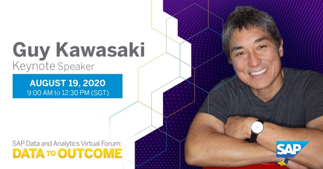 martijn_ras's tweet photo. How to power data-driven enterprises and transform your business? Hear @GuyKawasaki and other thought leaders at SAP Data and Analytics Virtual Forum: #DataToOutcome on Aug 19, to get your questions answered. Register now: https://t.co/EALAZ53jLK #AI https://t.co/Cb2EsK9GK6 https://t.co/SjQcw3SG3e