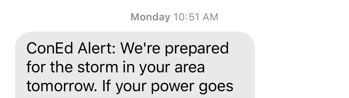 GirlandBike's tweet photo. @thalfam @ConEdison Instead of this text, wish they’d sent one that said “Get a generator, stock up on ice, and get used to sponge baths.” Would’ve been far more helpful since I stupidly took them at their word, thinking Sandy was enough of a warning. #Conednotonit #coned #fireConEdison https://t.co/J09qVrvcUh
