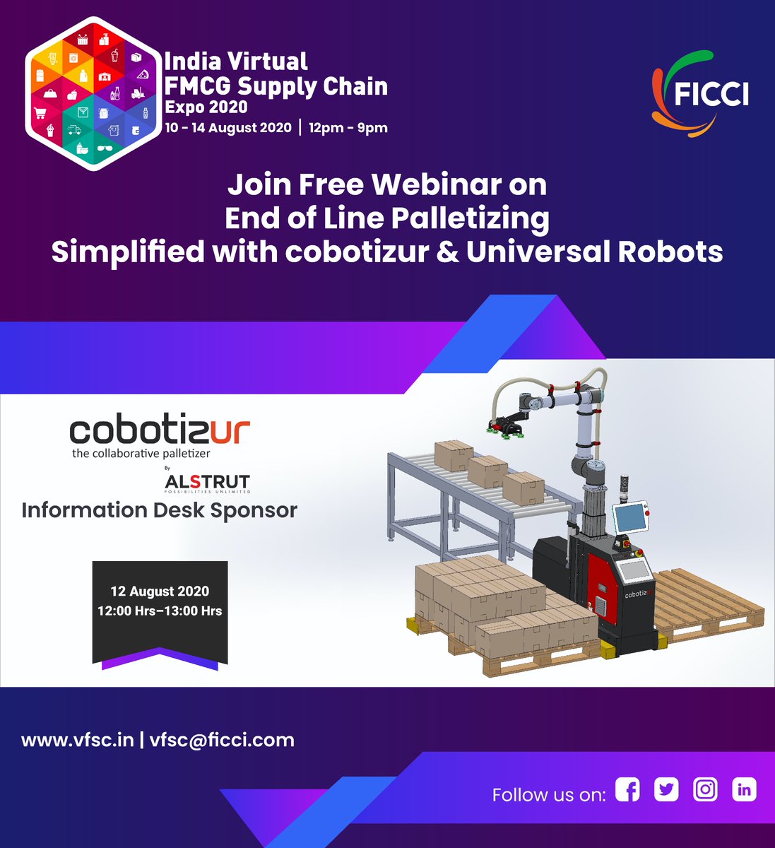 india_fmcg's tweet photo. Join us for a webinar on : End of line palletising simplified with cobotizur &amp; Universal Robots by Mr. Anuj Bihani, Managing Director Alstrut india pvt ltd from 12:00-13:00 on 12th August.
To register: https://t.co/fQY1QvRSrm https://t.co/JNS4LPIuxQ