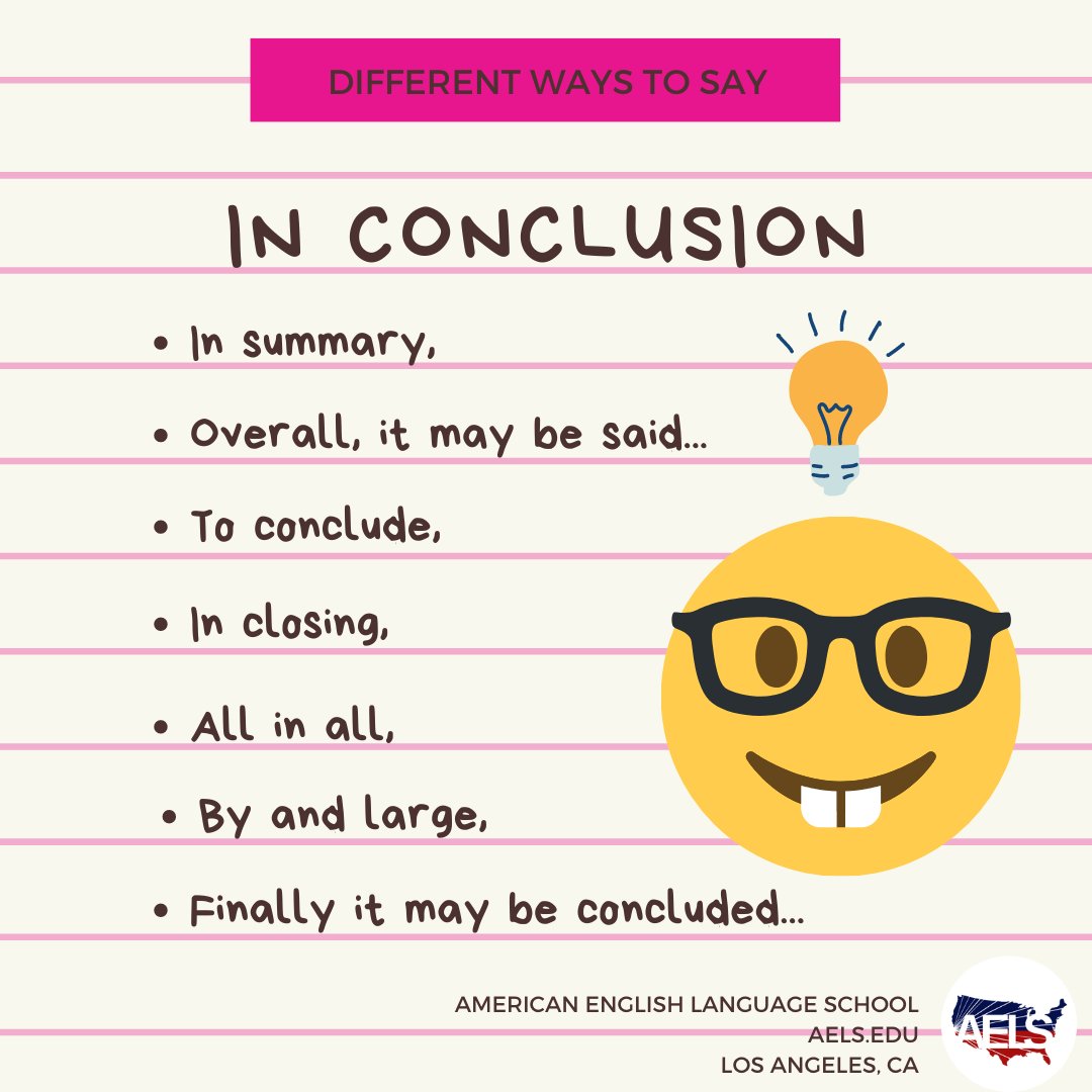 aelsedu's tweet photo. Have a big writing assignment due? Change it up and learn some new ways to conclude your essay!
#inconclusion #englishpractice #practiceenglish #learnenglish #learnenglishonline #englishlanguageschool #ESLschool #ESLcourse #languageschool #writingenglish #englishwritingtips https://t.co/Ik36dbeFi3