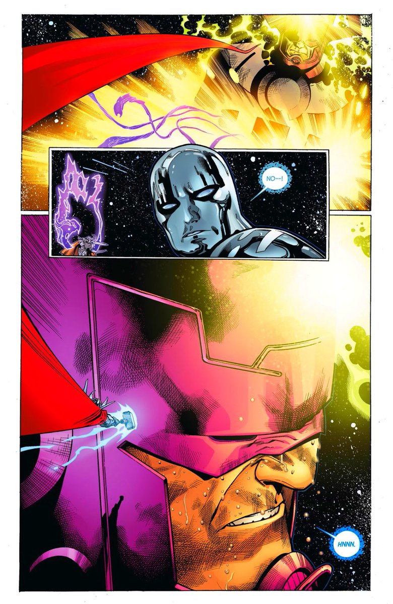 Not even Galactus is safe from Thor's punishment , Thor flew past Silver Surfer at speeds were the herald was unable to counter, he then targeted the head of the world devourer launched himself like a cosmic bullet and shattered it... Boom!