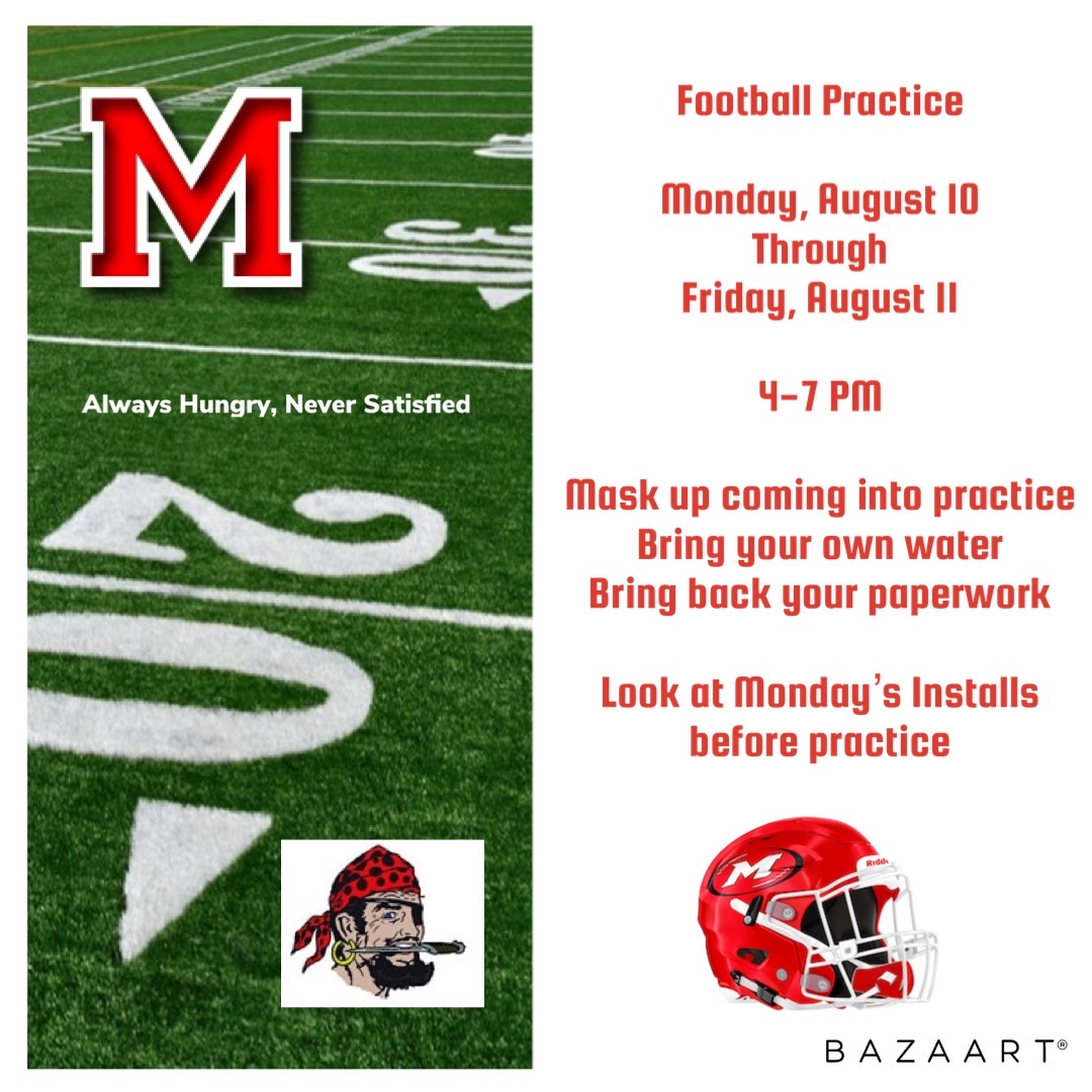 MarletteFB's tweet photo. It's time.  Practice starts on Monday.  #LetThemPlay #MarletteFootball #AlwaysHungryNeverSatisfied https://t.co/mtFHveghzi