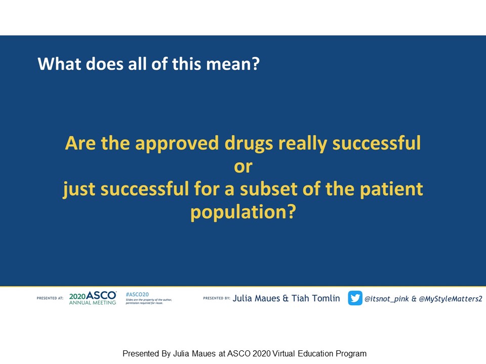 Diversity of participants in clinical trials is important. Lack of diversity can impact pts by not looking at side effects in different ethnic groups-possibly approving drugs successful in one subset of pts and ineffective/intolerable in a diff subset of pts.  #bcsm  #ASCO20 5/5