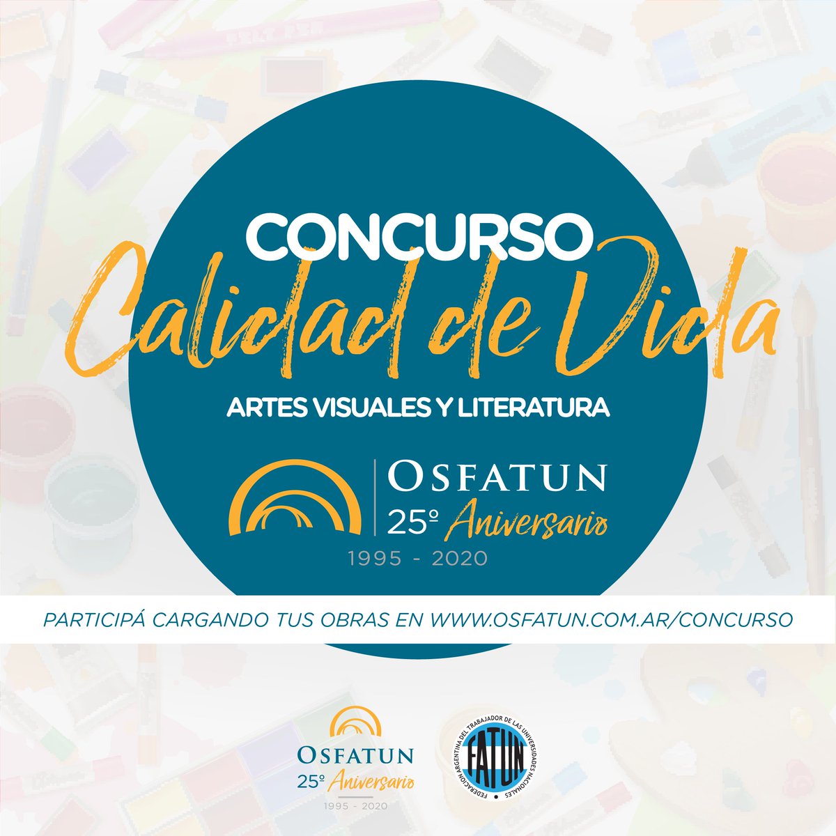 osfatunoficial's tweet photo. → SIGUE ABIERTA LA INSCRIPCIÓN‼️
Si sos afiliado a #osfatun y un artista de alma, te proponemos participar de forma simple y gratuita de nuestro concurso de artes visuales y literatura #CalidaddeVida. https://t.co/CjxYRPDkBG