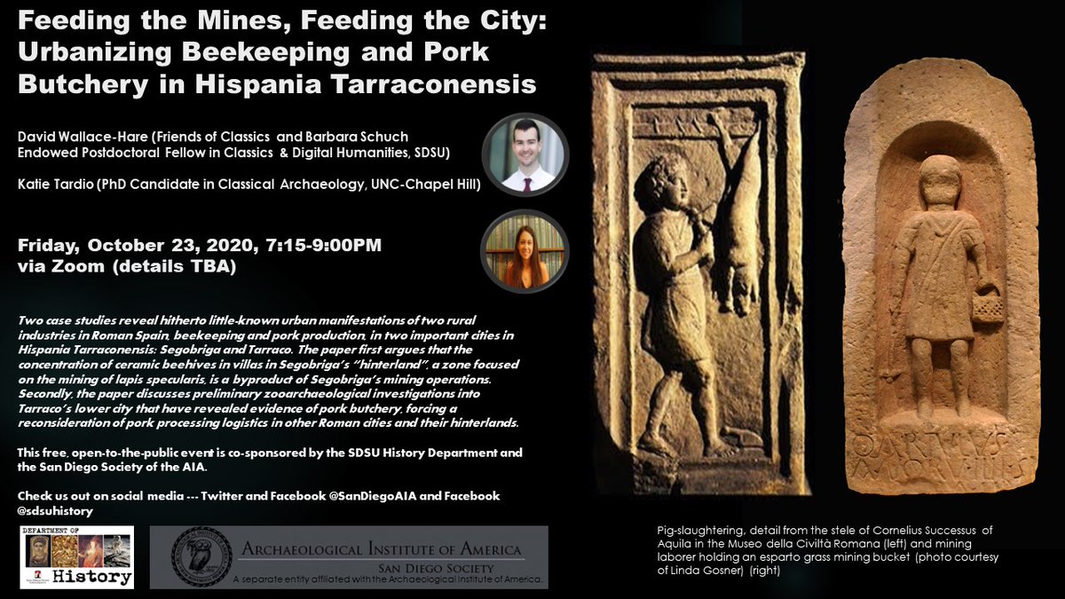 San Diego AIA (@sandiegoaia) on Twitter photo <a href="/SanDiegoAIA/">San Diego AIA</a> and History Dept <a href="/SDSU/">San Diego State University</a> gearing up for a virtual Fall... first up: @WallaceHare and Katie Tardio on Bee-Keeping and Pork-Butchery in Roman Spain 7:15 PST on 23 October 2020 #RomanEconomy <a href="/archaeology_aia/">AIA</a> (stay-tuned for Zoom details)! <a href="/SanDiegoAIA/">San Diego AIA</a> and History Dept <a href="/SDSU/">San Diego State University</a> gearing up for a virtual Fall... first up: @WallaceHare and Katie Tardio on Bee-Keeping and Pork-Butchery in Roman Spain 7:15 PST on 23 October 2020 #RomanEconomy <a href="/archaeology_aia/">AIA</a> (stay-tuned for Zoom details)!