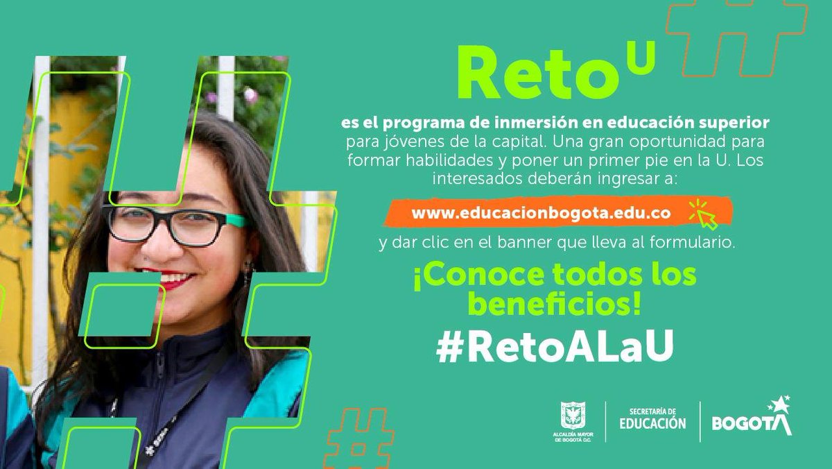 #LaSergioConstruyeColombia, por eso se une al #RetoALaU un programa de inmersión en educación superior para jóvenes bachilleres de Bogotá, que no están estudiando y tampoco tienen un empleo o trabajo formal.

Conoce todos los detalles 👉 educacionbogota.edu.co