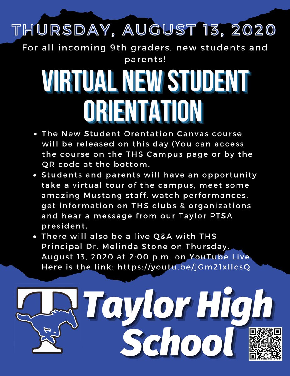Virtual New Student Orientation, Thursday, August 13th. See the flyer for details! #TaylorPride247 #BLUE