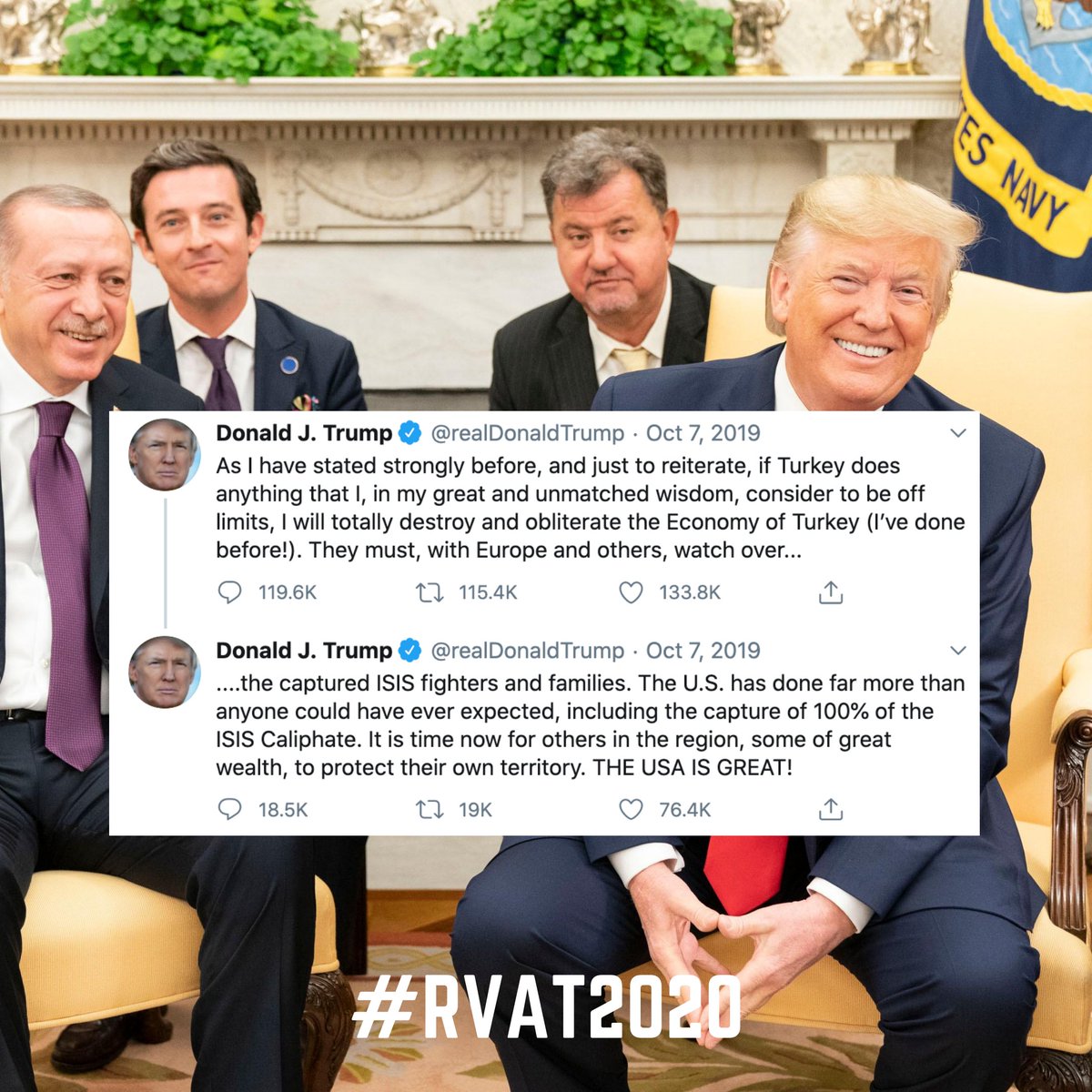 87. Oct 8, 2019: "So many people conveniently forget that Turkey is a big trading partner of the United States"Oct 7, 2019: "I will totally destroy and obliterate the Economy of Turkey" @realDonaldTrump is it you? Are you 'so many people'?