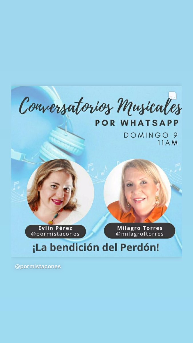 Milagroftorres's tweet photo. Mañana Domingo 9 de agosto, a las 11:00 AM Venezuela, 4:00 PM Islas Canarias.. estaré con mi querida amiga @pormistacones @yosoyevlin en un Conversatorio Musical con un tema hermoso y de actualidad  “La Bendición del  Perdón” Dale al link https://t.co/E57a32KNnS https://t.co/fwsne0cTra