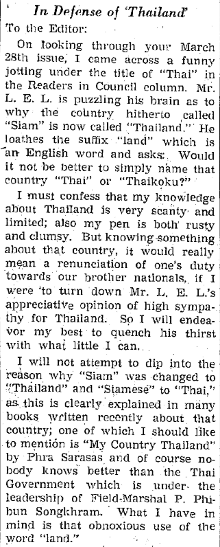 L. E. L. gets a response from a different reader, who gives a lot of backstory on the meaning of "Thailand", and notes that "our mother tongue is usually much improved by foreign languages and that there is no better way to overcome the enemy than by knowing their languages".