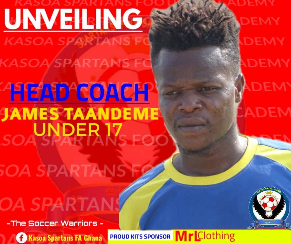 OFFICIAL: Newly Appointed coach Kasoa Spartans Football Academy.Coach James Taandeme who was previously handling the U-15 side has been promoted to head the senior side of the Academy under 17.