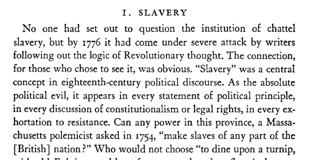 In his landmark book, Ideological Origins of the American Revolution, published in 1967, Bailyn recognized the centrality of the idea of slavery in Anglo-American political thought...