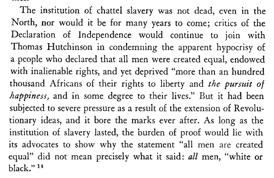 Moreover, slavery was more than an abstract metaphor. The Revolution put tremendous pressure on actually existing colonial slavery, he argued. Here's Bailyn's conclusion to this part of the book...