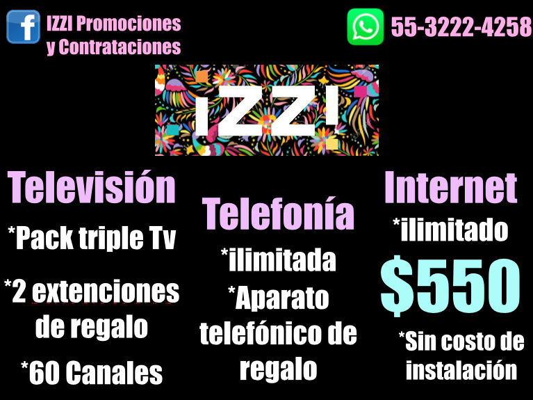 mx_izzi's tweet photo. *Contrataciones: 55-3222-4258 https://t.co/2tPjsaFgVw