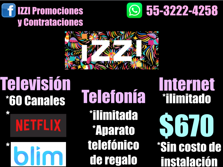 mx_izzi's tweet photo. *Contrataciones: 55-3222-4258 https://t.co/2tPjsaFgVw
