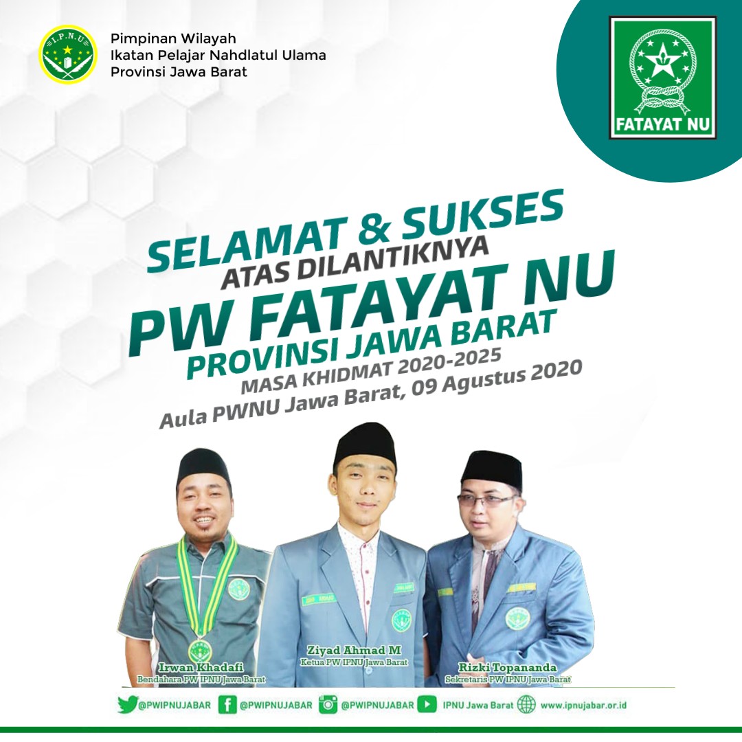 PW IPNU Provinsi Jawa Barat mengucapkan Selamat atas dilantiknya Pimpinan Wilayah Fatayat NU Provinsi Jawa Barat Masa Khidmat 2020-2025
Semoga kiprahnya membawa manfaat dan mampu membawa kemajuan bagi perempuan di Jawa Barat amiiinn

#ipnujabar 
#pelantikanpwfatayatnujabar