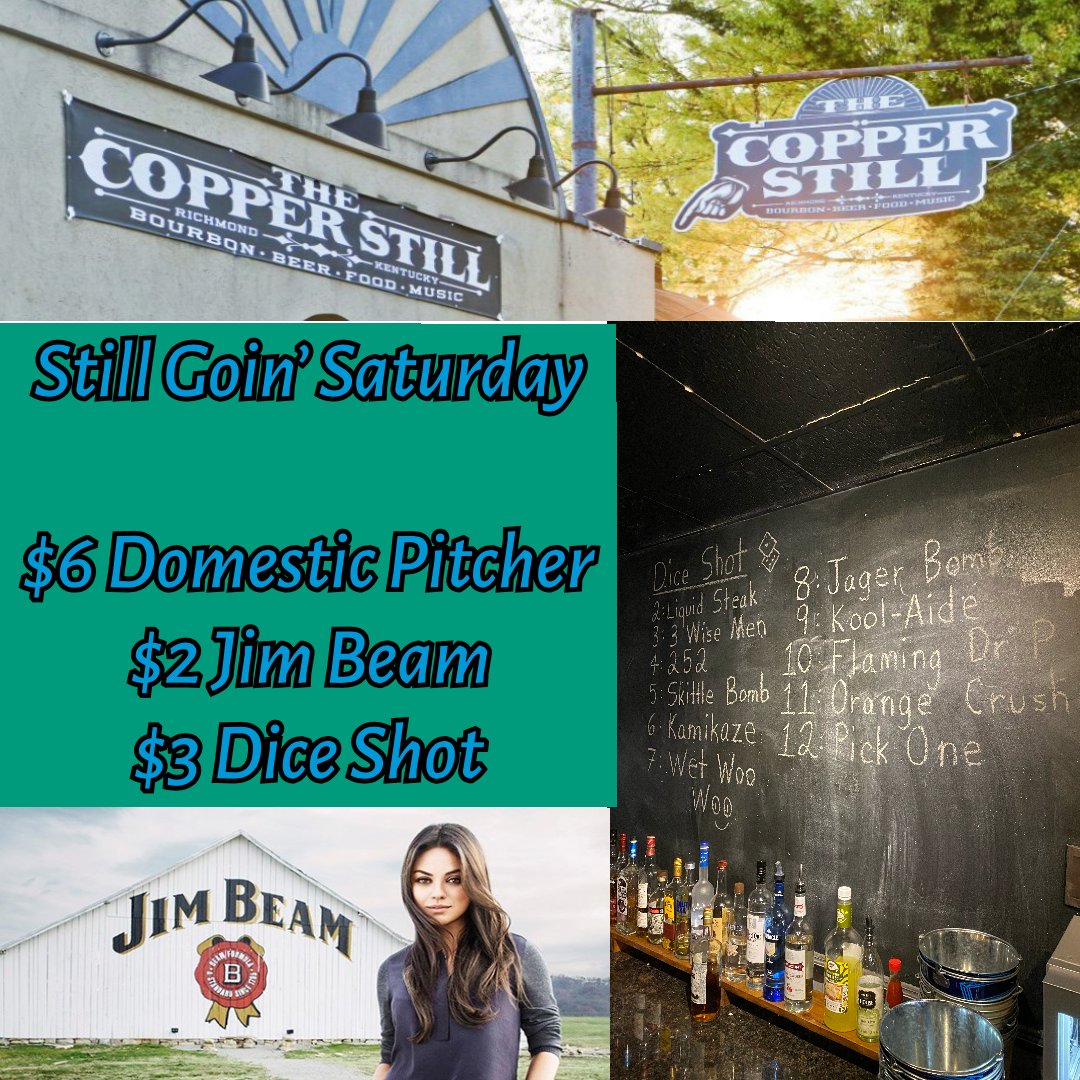 Come on down to The Copper Still to join us for some food and drinks this Saturday evening!! #TheCopperStill #StillGoinSaturdays