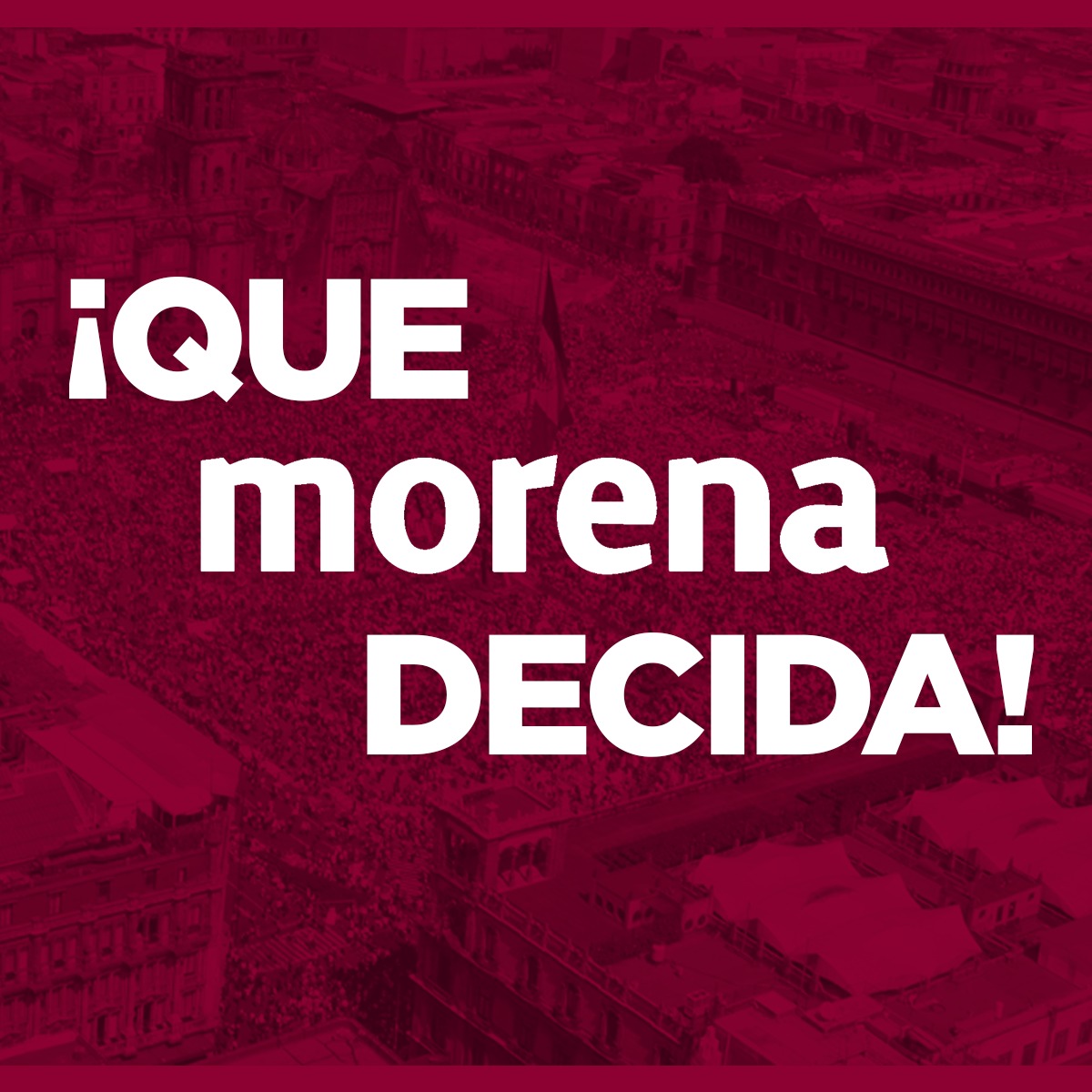 radioamlo's tweet photo. Las y los militantes se morena son quienes tienen que elegir. #QueMORENAdecida https://t.co/qaqAgwX9mO