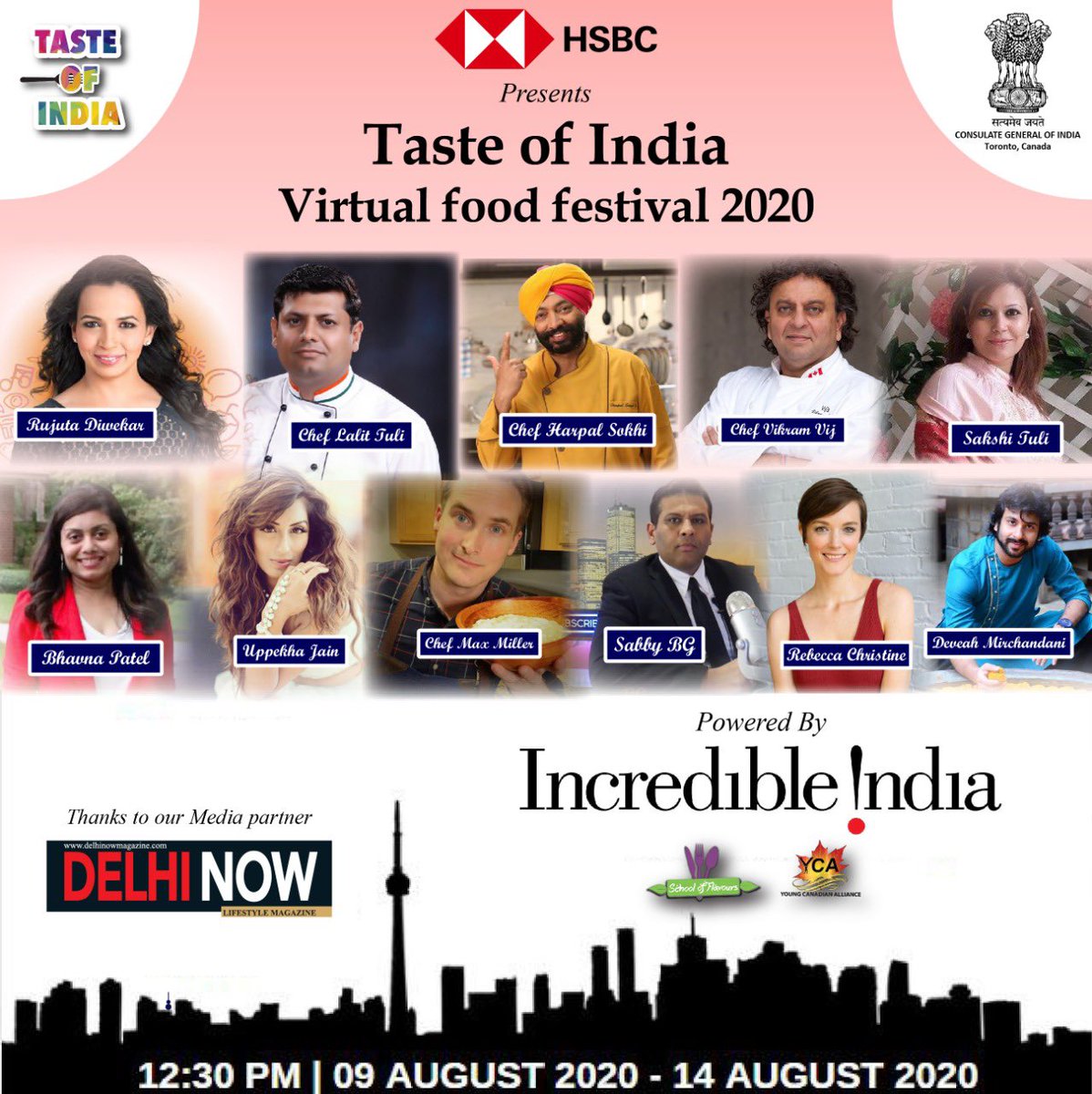 schooloflavours's tweet photo. Your wait is over, finally #raising the #curtain and showcasing all the amazing #Celebrities #TasteOfIndia  from #August 9-14 everyday at 12:30 - 1:00 pm EST. 
Thank you @IndiainToronto , our #TitleSponsor @HSBC and our #PoweredPartners @incredibleindia https://t.co/vSTXfRdkOm