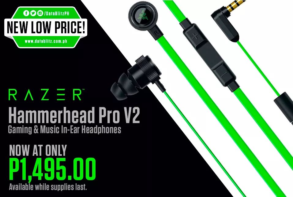 Datablitz Hammering In The Bass With Lesser Price Get Razer Hammerhead Pro V2 Gaming Music In Ear Headphones Now With A New Low Price Price P1 495 00 Available While Supplies Last