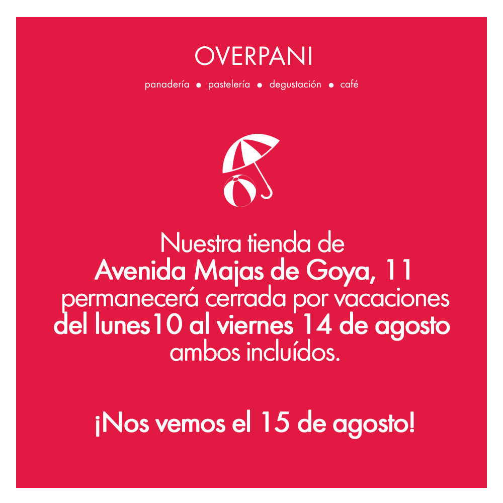 Overpanimegusta's tweet photo. VACACIONES / Buenos días, desde #Overpani os informamos que nuestra tienda de Avenida Majas de Goya, 11, permanecerá cerrado por vacaciones del 10 al 14 de agosto. ¡Nos vemos a la vuelta!
-
-
-
#vacaciones #reposteria #pasteleria #obradorpropio #panaderia #Zaragoza https://t.co/5Rt8f1rV8e