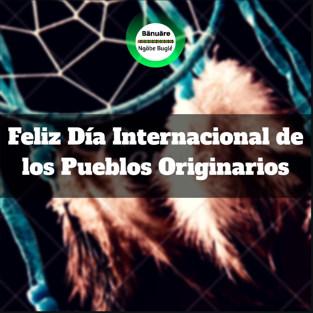 BanuareNB's tweet photo. Hoy 9 de agosto celebra en grande. 

Celebra EL DÍA INTERNACIONAL DE LOS PUEBLOS ORIGINARIOS. https://t.co/qhUI0RJlhA