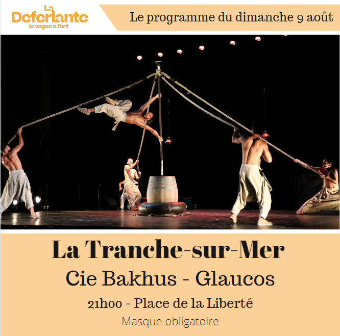 [PROGRAMME]
Ce dimanche 9 août, retrouvez la Cie Bakhus avec le spectacle Glaucos à La Tranche-sur-Mer. C'est la dernière chance d’assister à ce superbe spectacle qui mêle danse hip-hop, parkour et cirque !