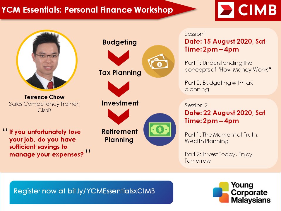 YoungCorpMsians's tweet photo. For the 2nd #YCMEssentials workshop of 2020, YCM is proud to present the Personal Finance workshop with Terrence Chow, a Sales Competency Trainer at CIMB. Spaces are limited to 30 pax per session. Registration closes on 13 Aug at 23:59 GMT+8 Hurry, RSVP now via link at comment! https://t.co/7I7JC6Fyr8