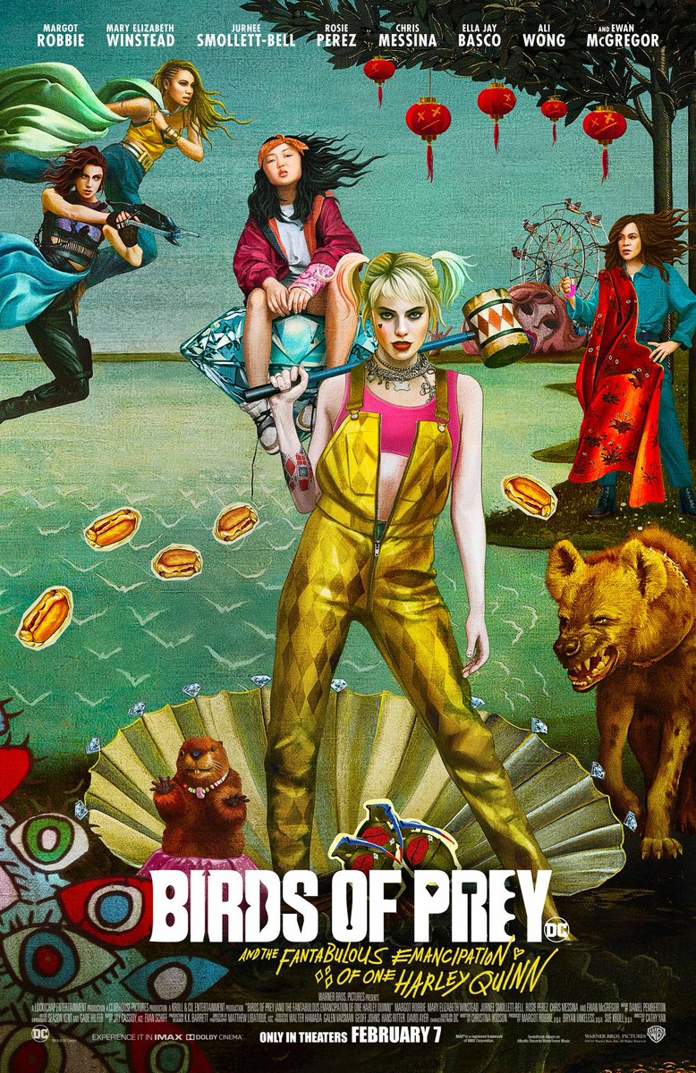 116) Birds of Prey: And the Fantabulous Emancipation of One Harley Quinn (2020) "I'm the one they should be scared of! Because I'm Harley Fucking Quinn!"