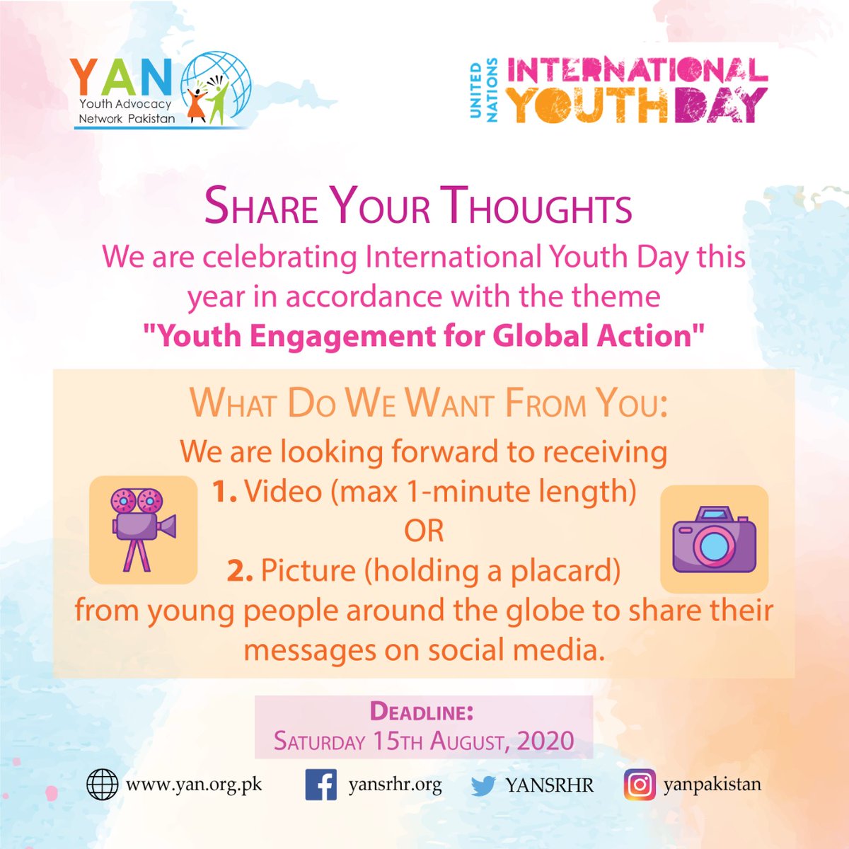 yanpakistan's tweet photo. If you are under the age of 29 &amp; want to share your thoughts, please send us your messages &amp; tell us, 'What does Youth Engagement For Global Action' means to you? 
Fill in the Google Form: 
https://t.co/bUzlF6Kh1i
Deadline: 15 August, 2020
#YAN4IYD20 #YAN #IYD2020 https://t.co/Yypdy6Lryk