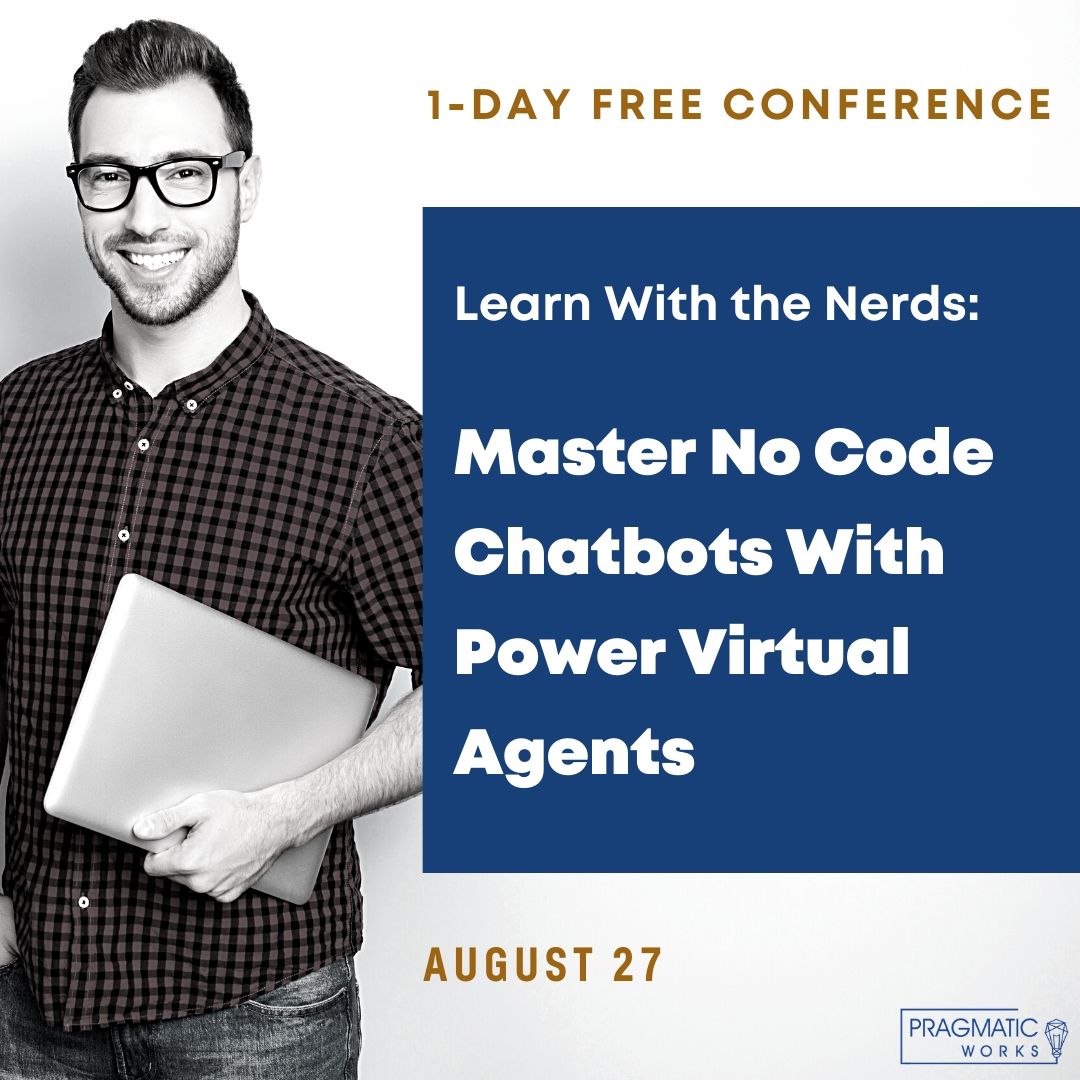 PragmaticWorks's tweet photo. #Chatbots are a hot trend! Learn how to build no code intelligent chatbots for your business in our 1-day #FREEvirtualconference. Register today https://t.co/COOO2JVYIa
First registrants get in our Eary Bird Raffle!
#PowerVirtualAgents #AI #Microsoft #PragmaticWorksTraining https://t.co/pp71MPSDFo
