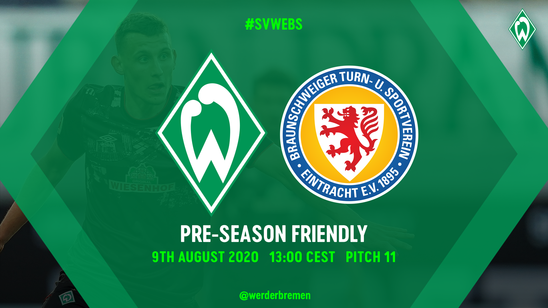 Sv Werder Bremen En On Twitter Our First Pre Season Friendly Is Set Werder Will Face Eintrachtbsnews On The 9th August More Info Https T Co Lpcthshi6k Https T Co Mdnps8no2j Sv Werder Bremen En On Twitter Our First Pre Season Friendly Is Set Werder Will Face Eintrachtbsnews On The 9th August More Info Https T Co Lpcthshi6k Https T Co Mdnps8no2j