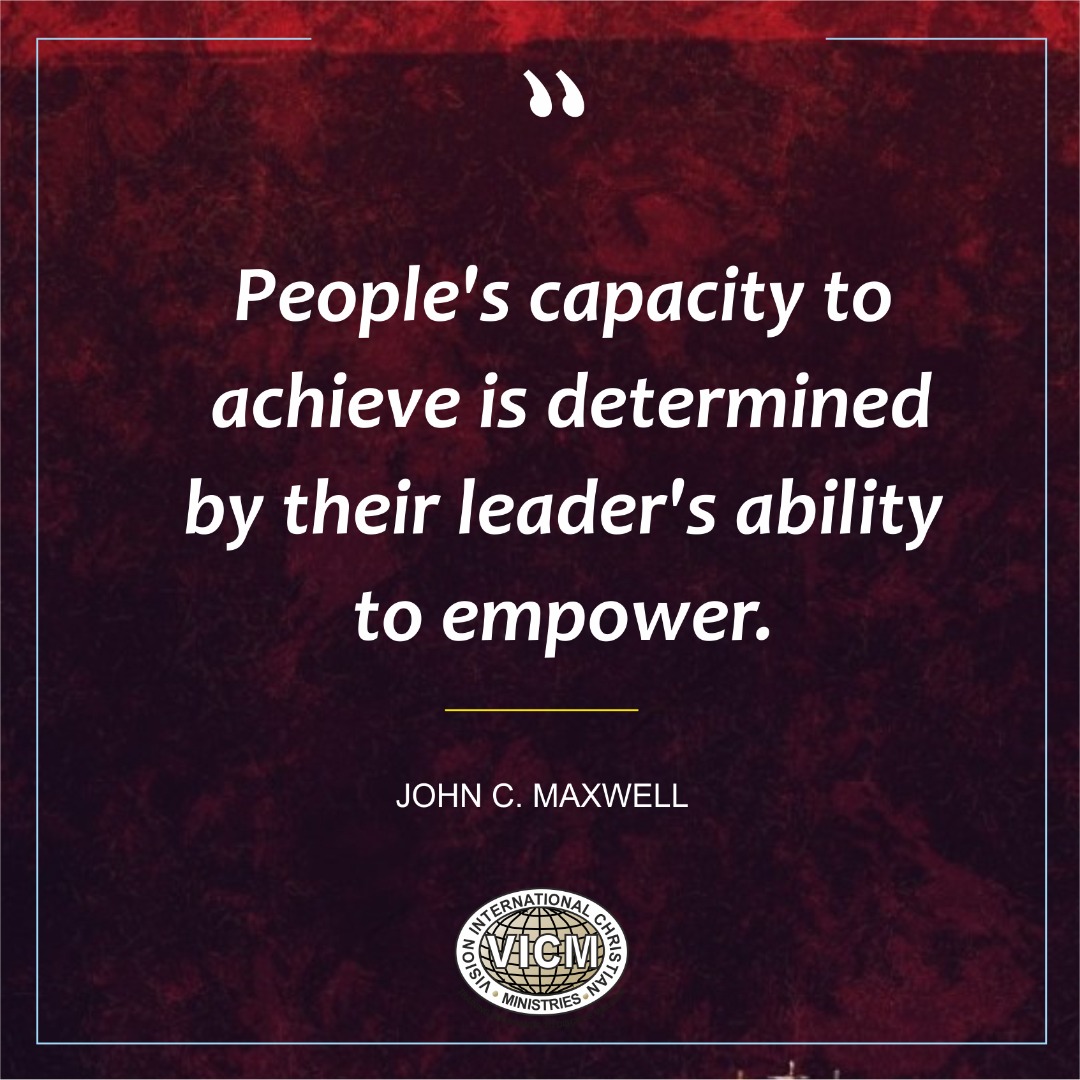VICM_Nigeria's tweet photo. #Visionquotes || @JohnCMaxwell 
 
#leadingothers #empowernment 
#leadership #vicmnig https://t.co/qpAOzE6Ge6