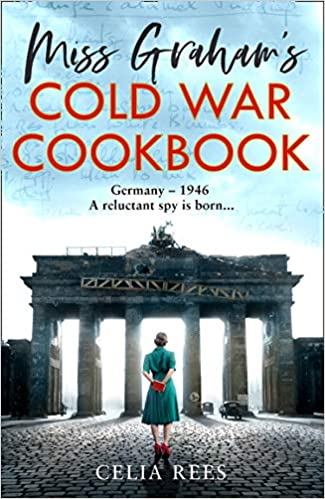 RandomTTours's tweet photo. Rees kept me guessing right until the end and balanced the heinous war stories against the delicious cakes perfectly.

@BookSocialUK talks about #MissGrahamsColdWarCookBook by @CeliaRees today with #RandomThingsTorus @HarperFiction @JenRHarlow 

https://t.co/zLdHtaMy30 https://t.co/j6Cg5ujtTU