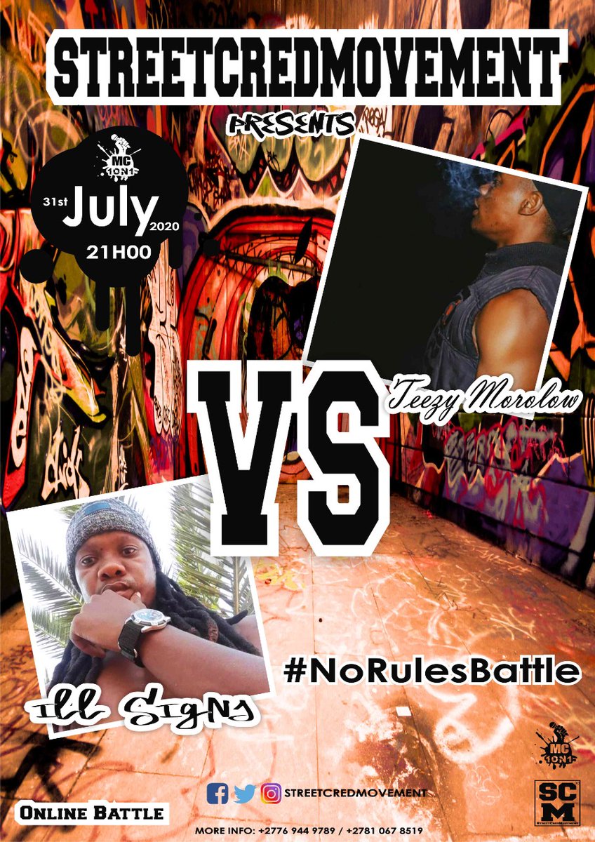 StreetCredMove's tweet photo. Closing the month with a double header 
30 July 2020 @21H00
Garry Ty Vs Rebel Rox 

31 July 2020 @21H00
Teezy Morolow Vs ill Signs 

#MC1on1 Going Head2Head like a Coin with no Tail
#StreetCredMovement The Best or Nothing https://t.co/rYr7clTN8m