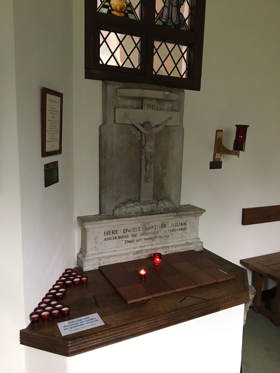 Here dwelt Mother Julian, Anchoress of Norwich. ”All shall be well“.